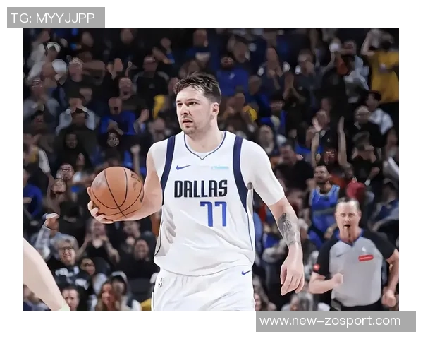 东契奇助攻转化率创新高484助力球队进攻火力全开